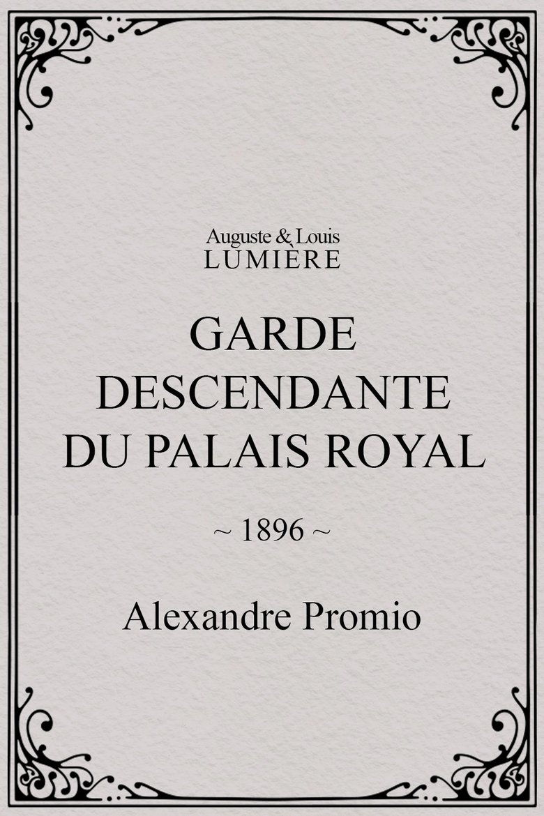 Garde descendante du palais royal main poster