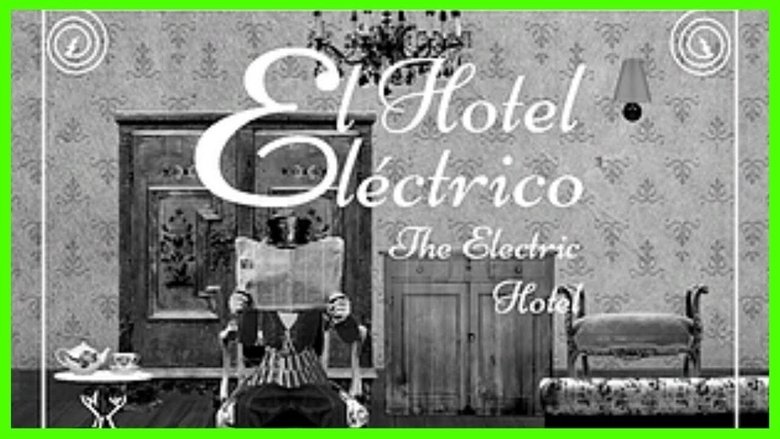 The Electric Hotel