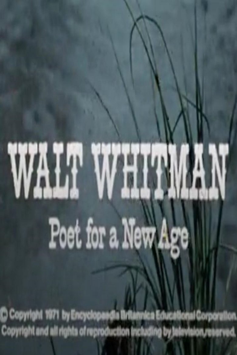 Walt Whitman: Poet for a New Age (1971)