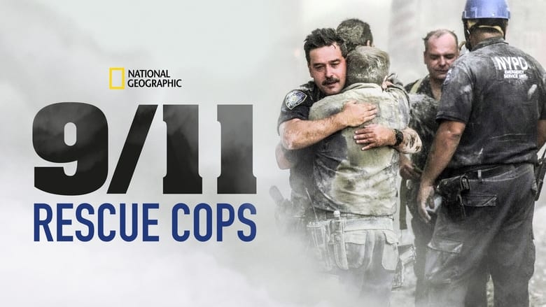 9/11: Rescue Cops (2014)