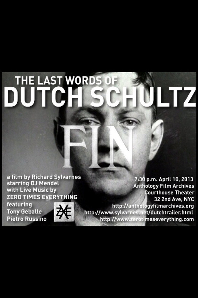 The Last Words of Dutch Schultz