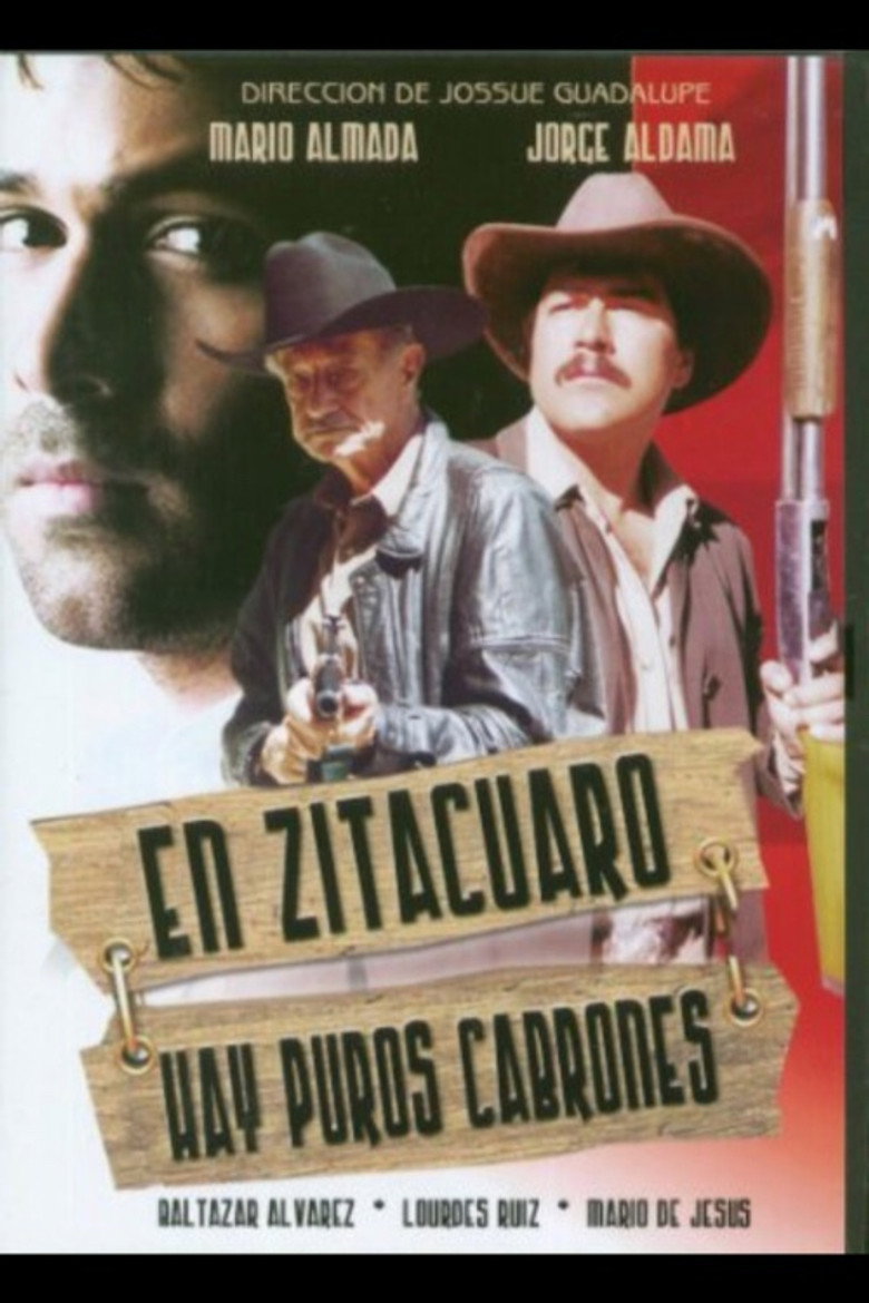 En Zitacuaro hay puros cabrones (2005) poster
