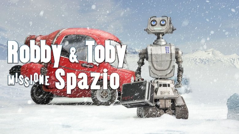 Robby and Toby's Fantastic Voyager (2016)