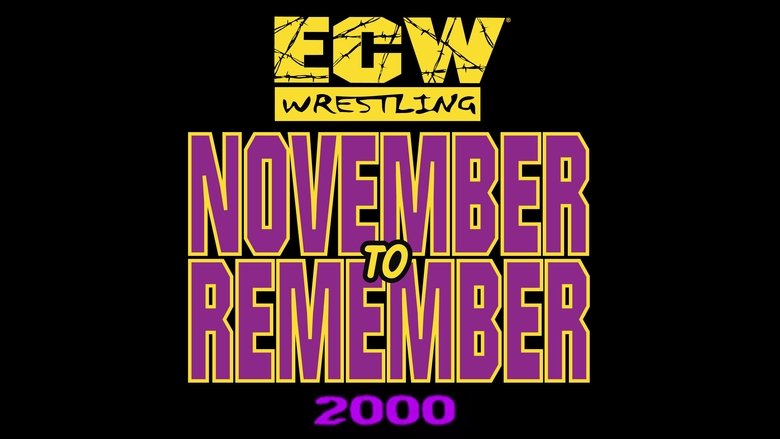 ECW November to Remember 2000 movie poster