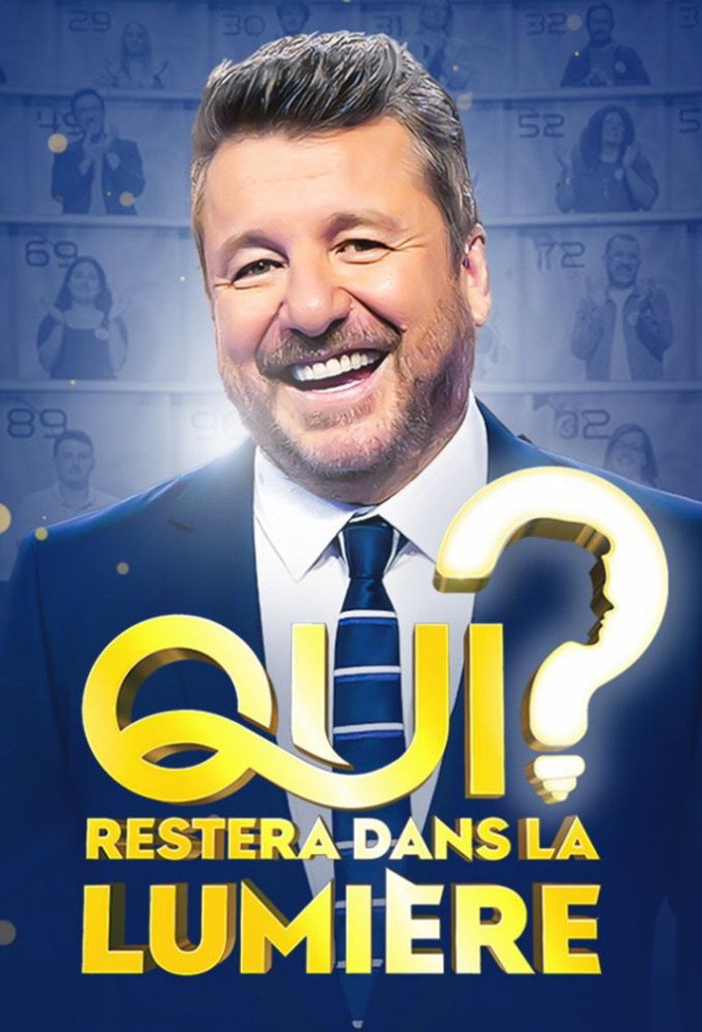 Official poster for Qui restera dans la lumière ?