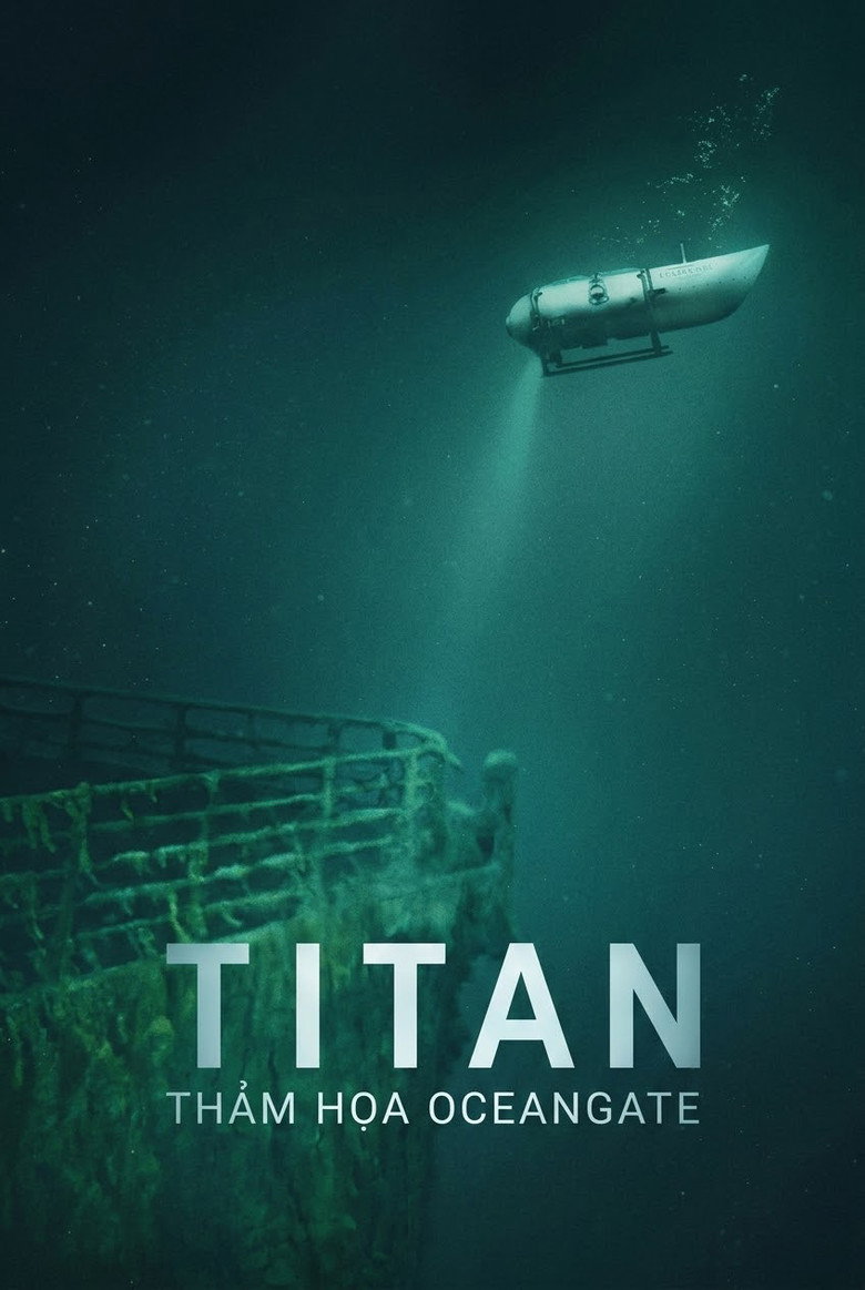 Titan: Thảm họa OceanGate (2025)