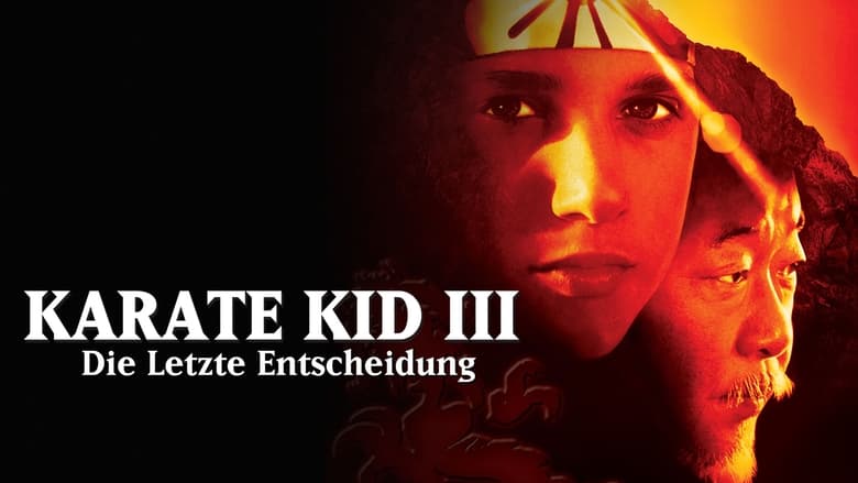 Karate Kid III - Die letzte Entscheidung (1989)