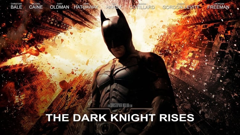 The Dark Knight Rises (2012)