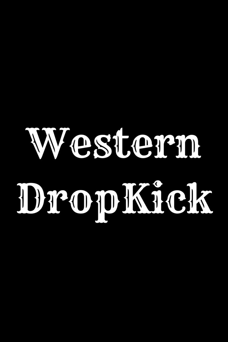 Western Dropkick background