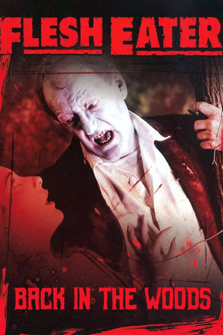 FleshEater: Back Into the Woods (2003)