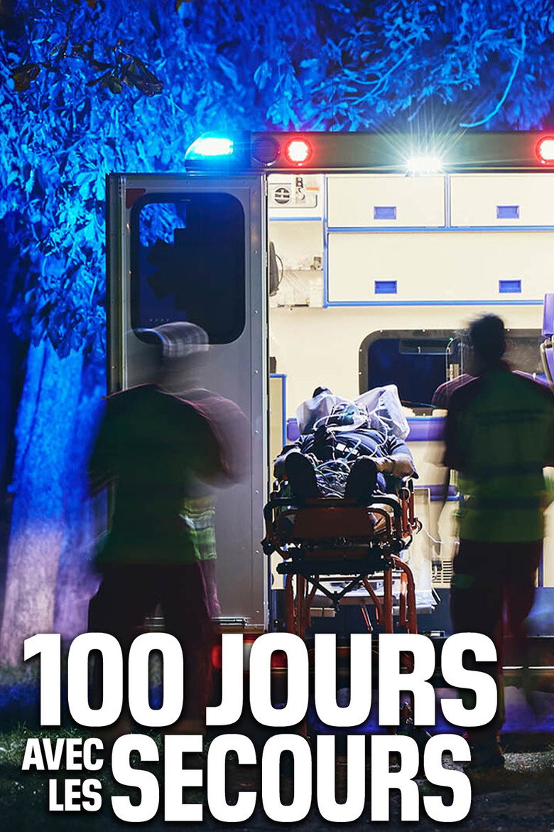 Official poster for 100 jours avec les secours