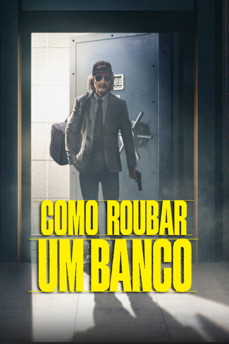 Como Roubar um Banco