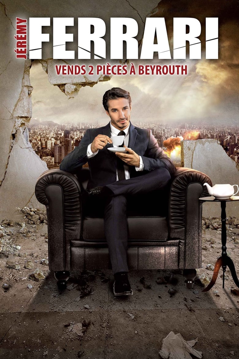 Jérémy Ferrari - Vends 2 pièces à Beyrouth (2017)