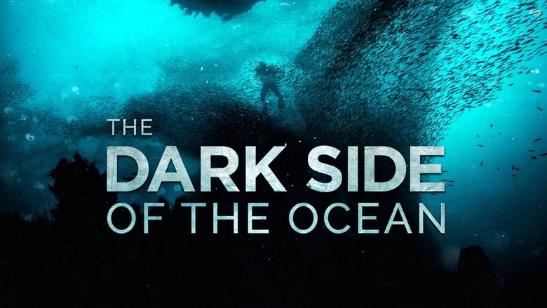 The Dark Side of the Ocean movie poster