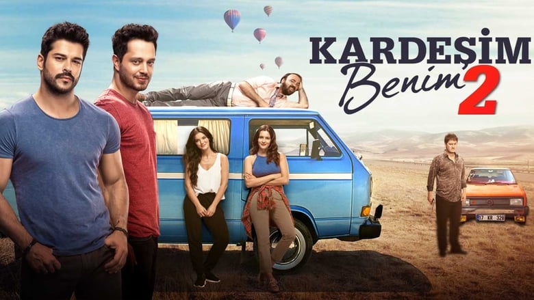 Get Free Kardeşim Benim 2 (2017) Movies 123Movies Blu-ray Without Download Stream Online