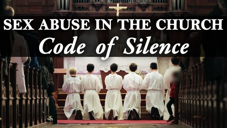 Sex Abuse in the Church: Code of Silence