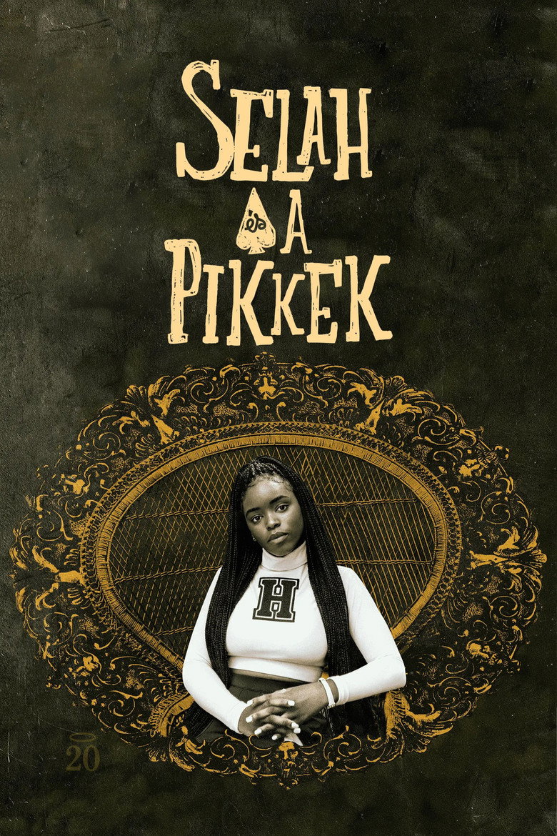 Selah &eacute;s a Pikkek (2019)