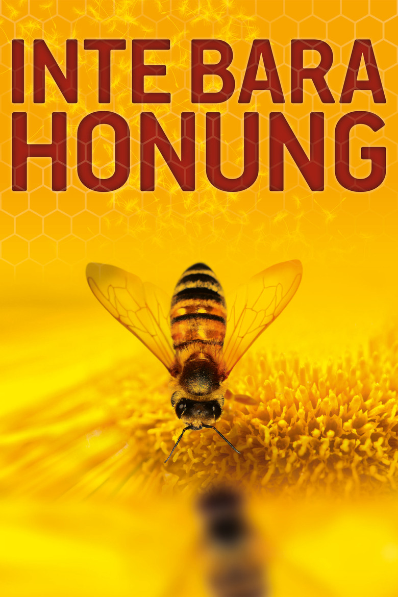 Inte bara honung (2012)