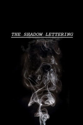 The Shadow Lettering (2025)