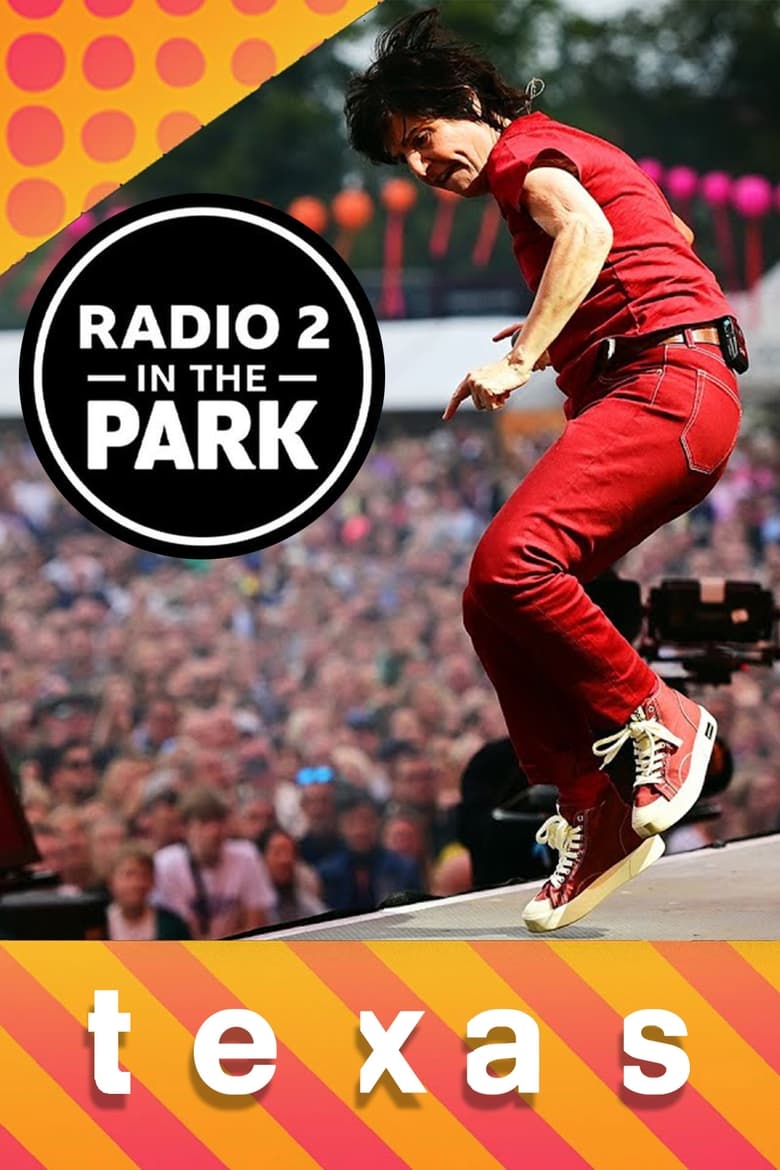 Texas: Radio 2 in the Park (2023)