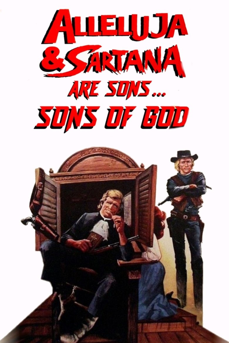 Alleluja & Sartana Are Sons... Sons of God (1972)