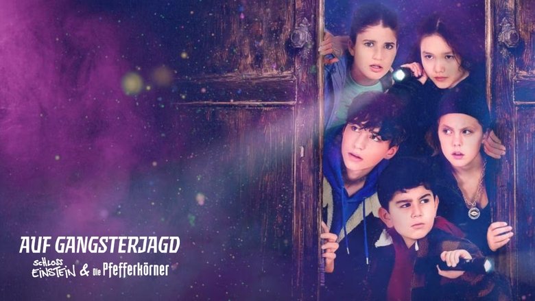 Image Schloss Einstein & Die Pfefferkörner – Auf Gangsterjagd serie online