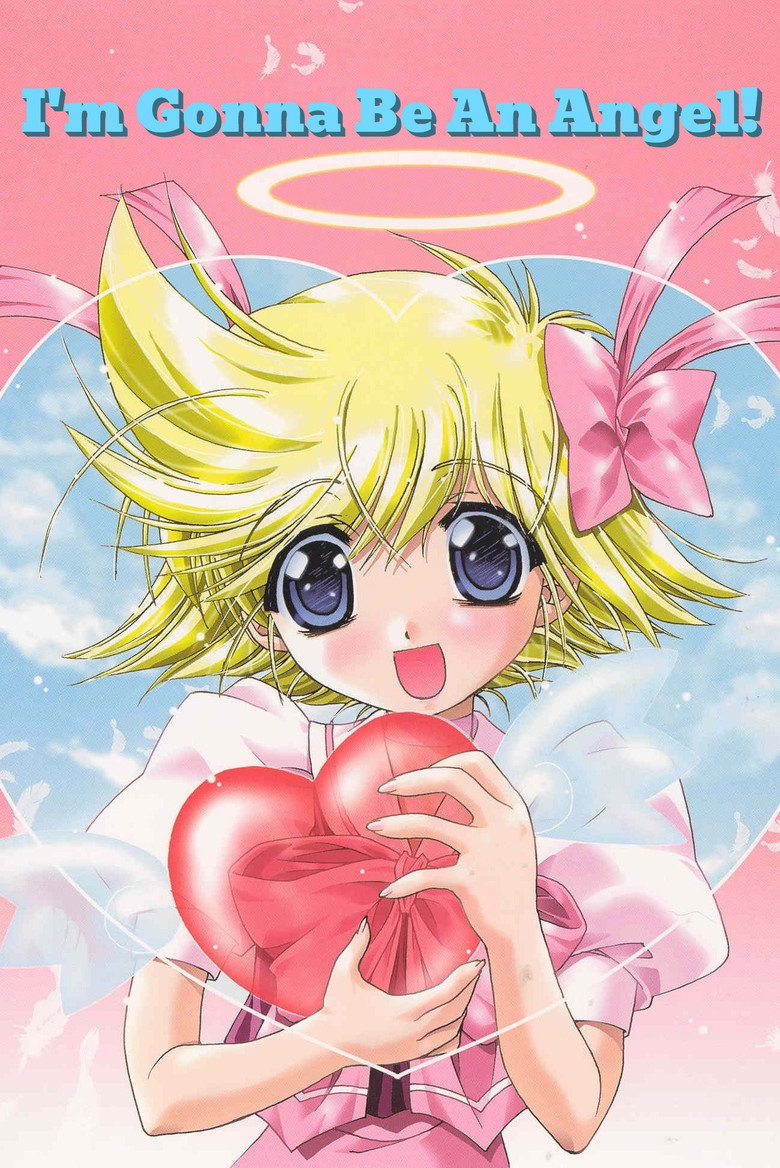 I'm Gonna Be An Angel! I'm gonna be an angel season 1