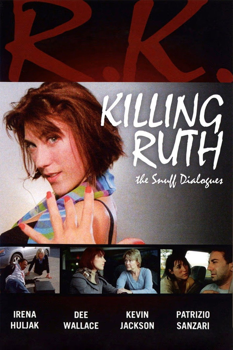 Killing Ruth: The Snuff Dialogues background