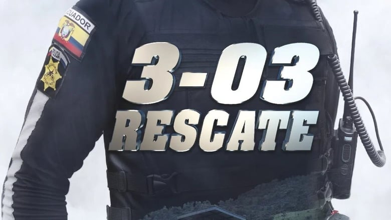 3-03 Rescate movie poster