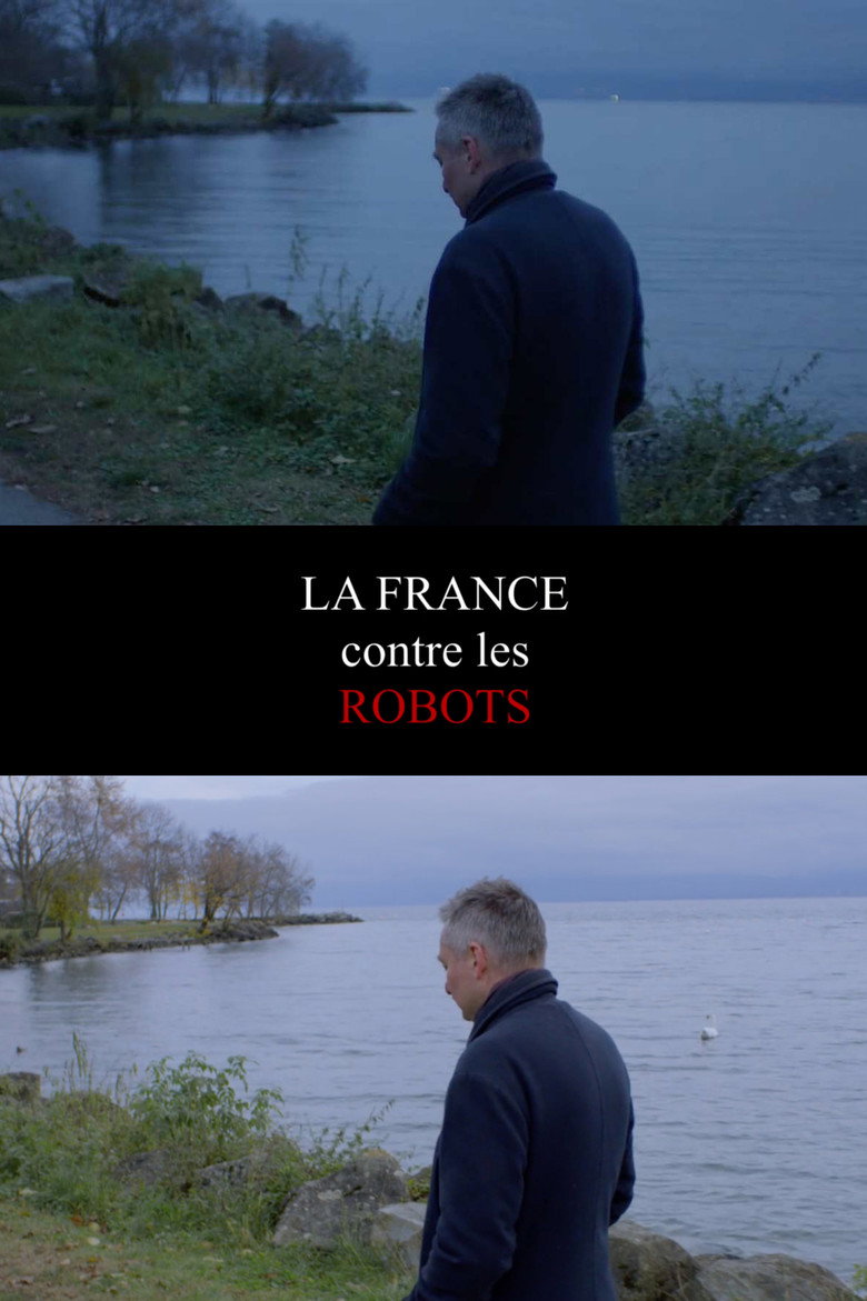 Affiche de LA FRANCE CONTRE LES ROBOTS