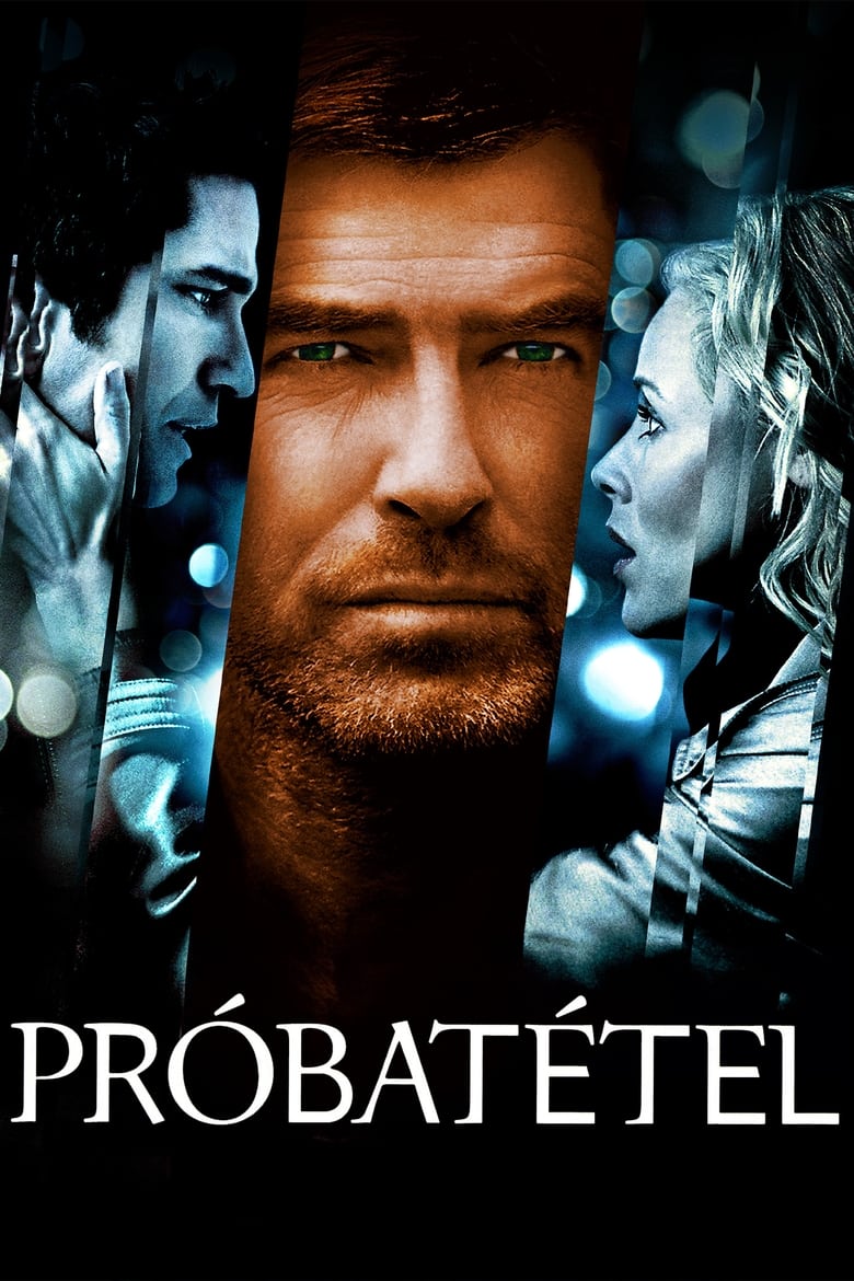 Próbatétel (2007)