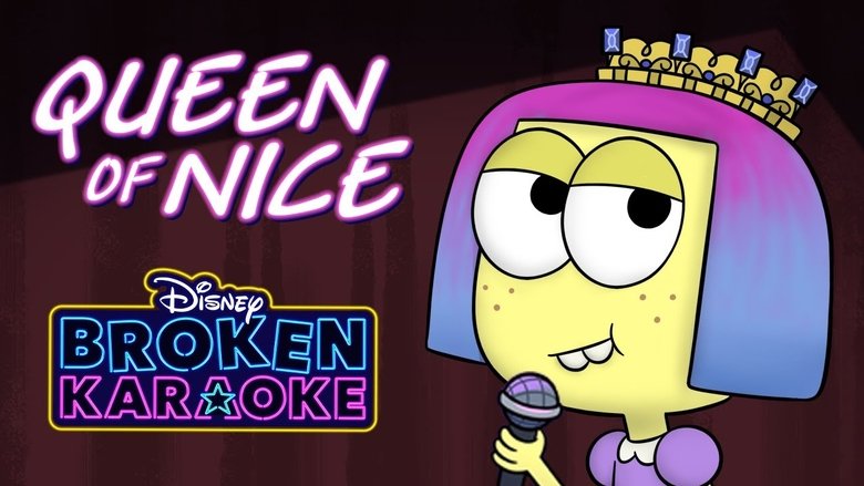 Still image for Broken Karaoke season 1 episode 1: Queen of Nice