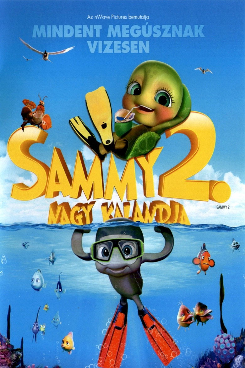 Sammy nagy kalandja 2 -  sz&ouml;k&eacute;s a paradicsomb&oacute;l (2012)