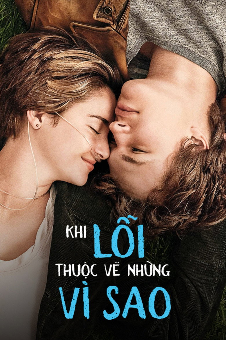 Khi Lỗi Thuộc Về Những V&igrave; Sao (2014)