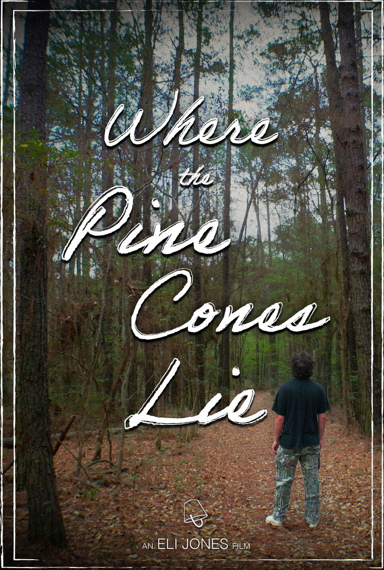 Where the Pine Cones Lie (2026) poster