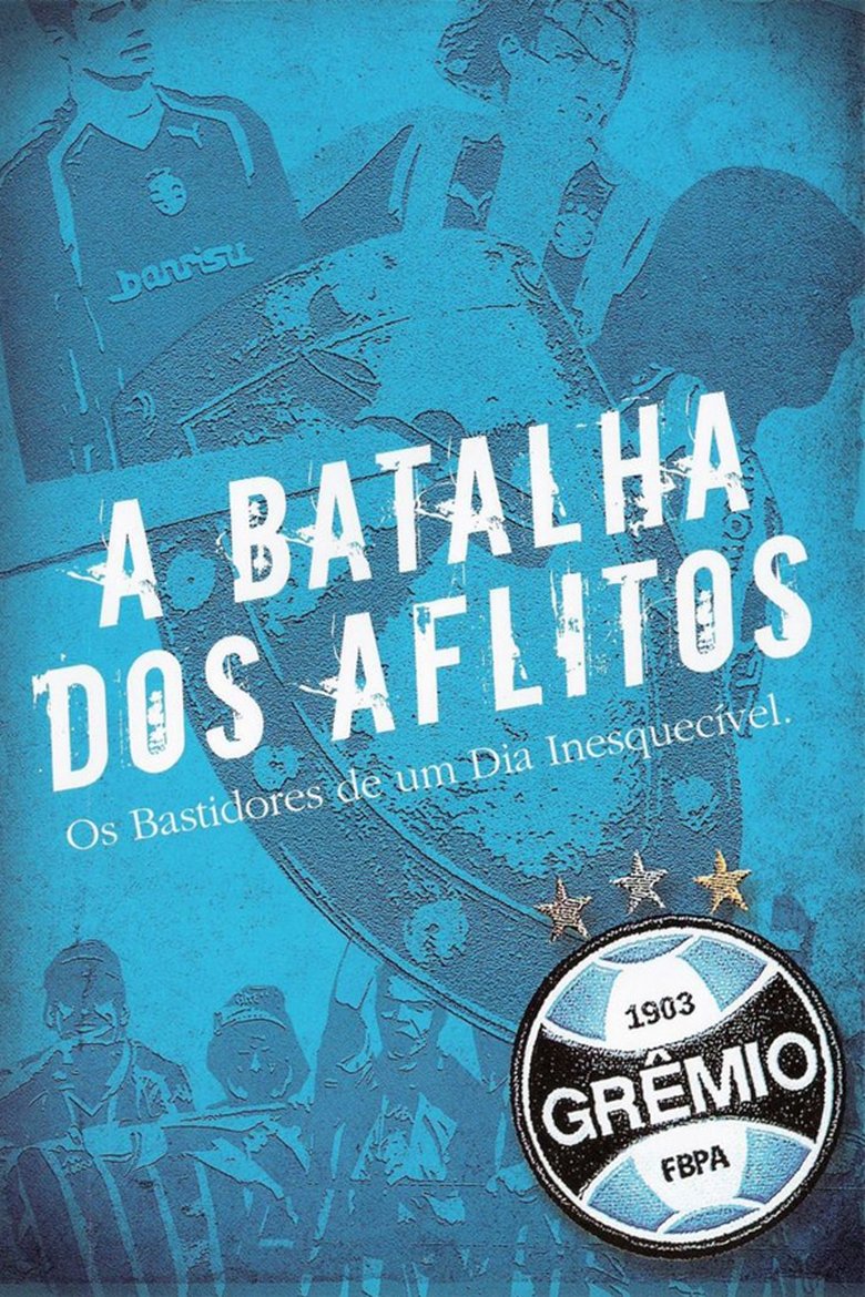 A Batalha dos Aflitos - Os Bastidores de um Dia Inesquecível main poster