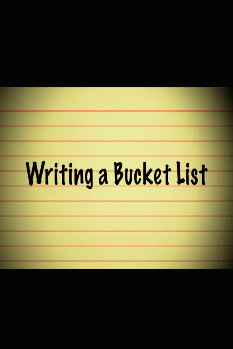 Writing a Bucket List