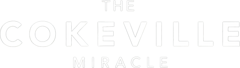 The Cokeville Miracle