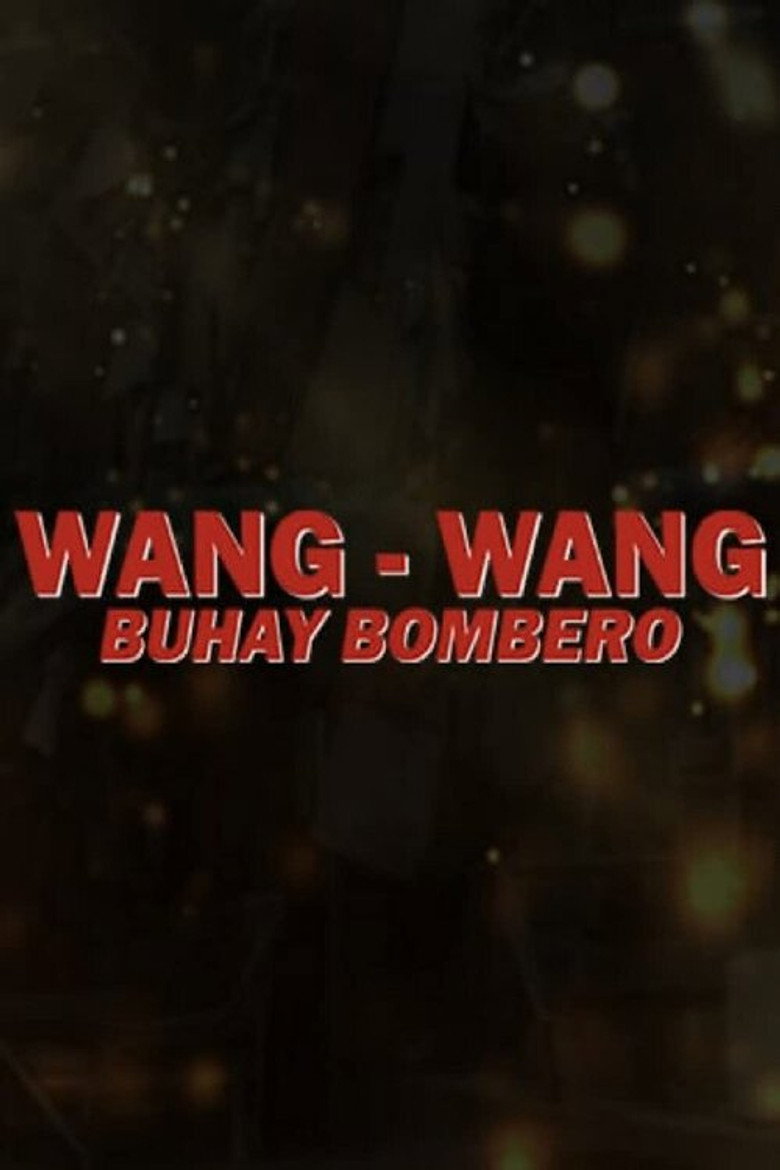 Wang Wang, buhay bombero background
