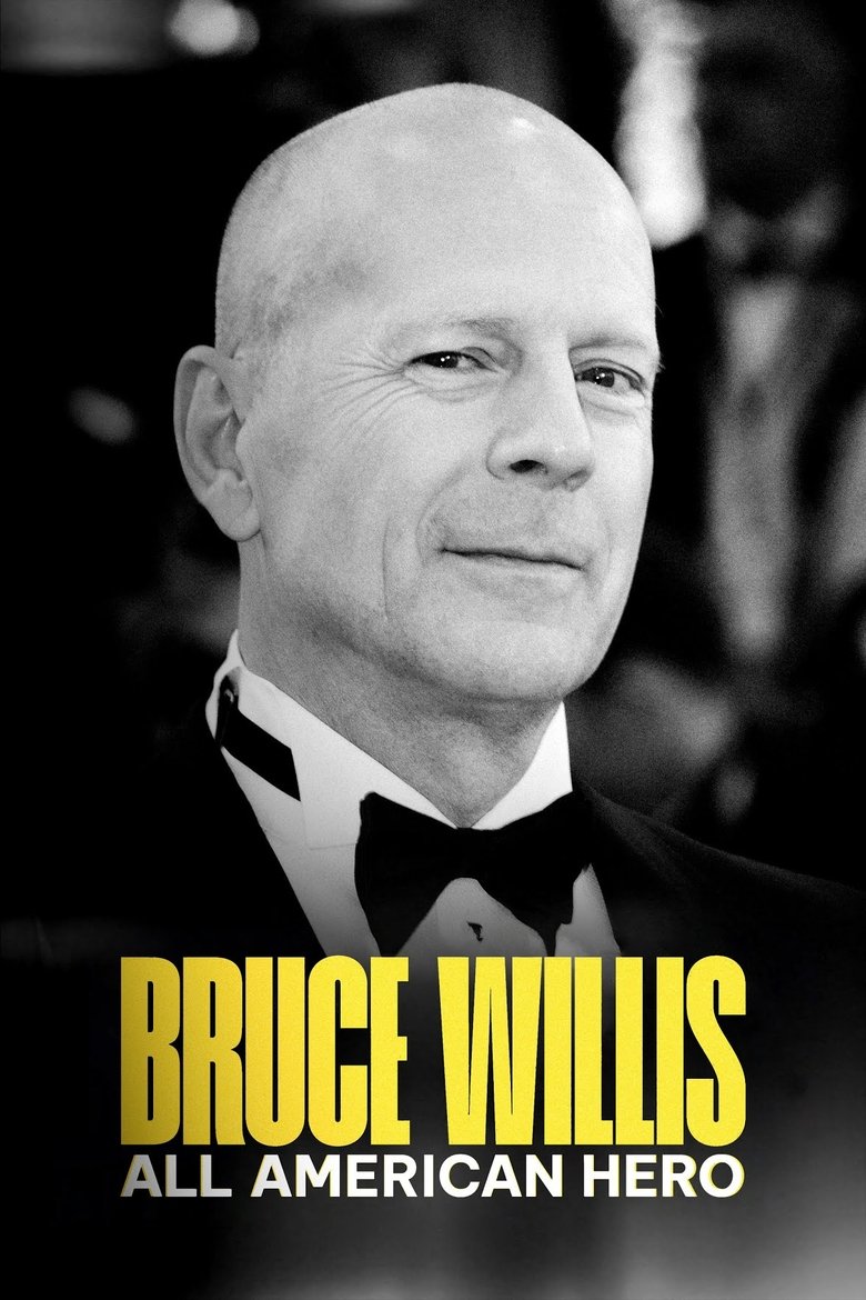 Bruce Willis: All American Hero main poster