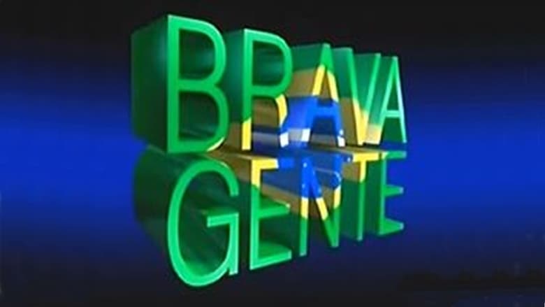 Brava+Gente