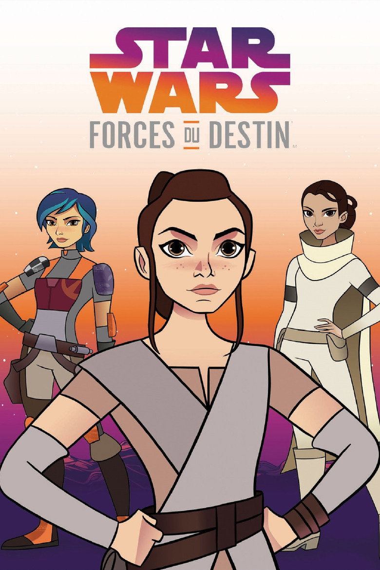 Affiche de STAR WARS : FORCES DU DESTIN