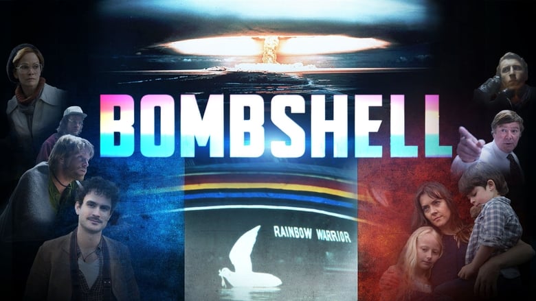 Bombshell - The Sinking Of The Rainbow Warrior