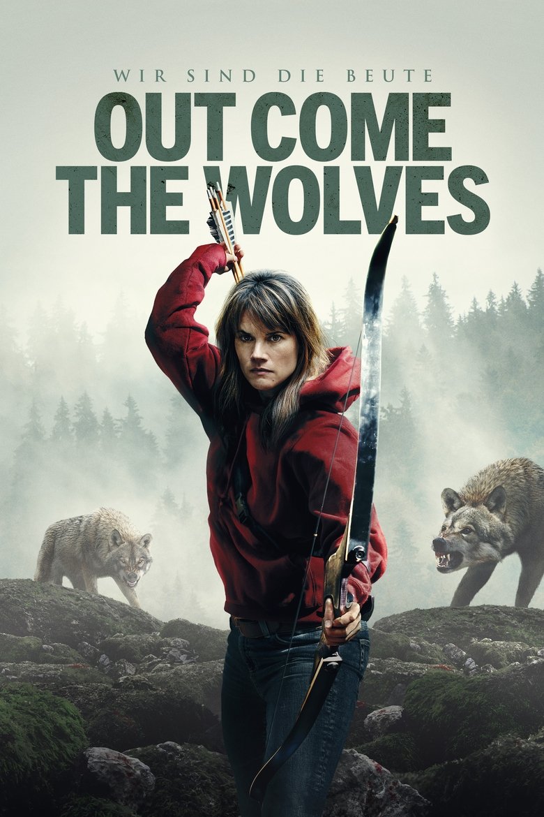 Out Come the Wolves - Wir sind die Beute poster