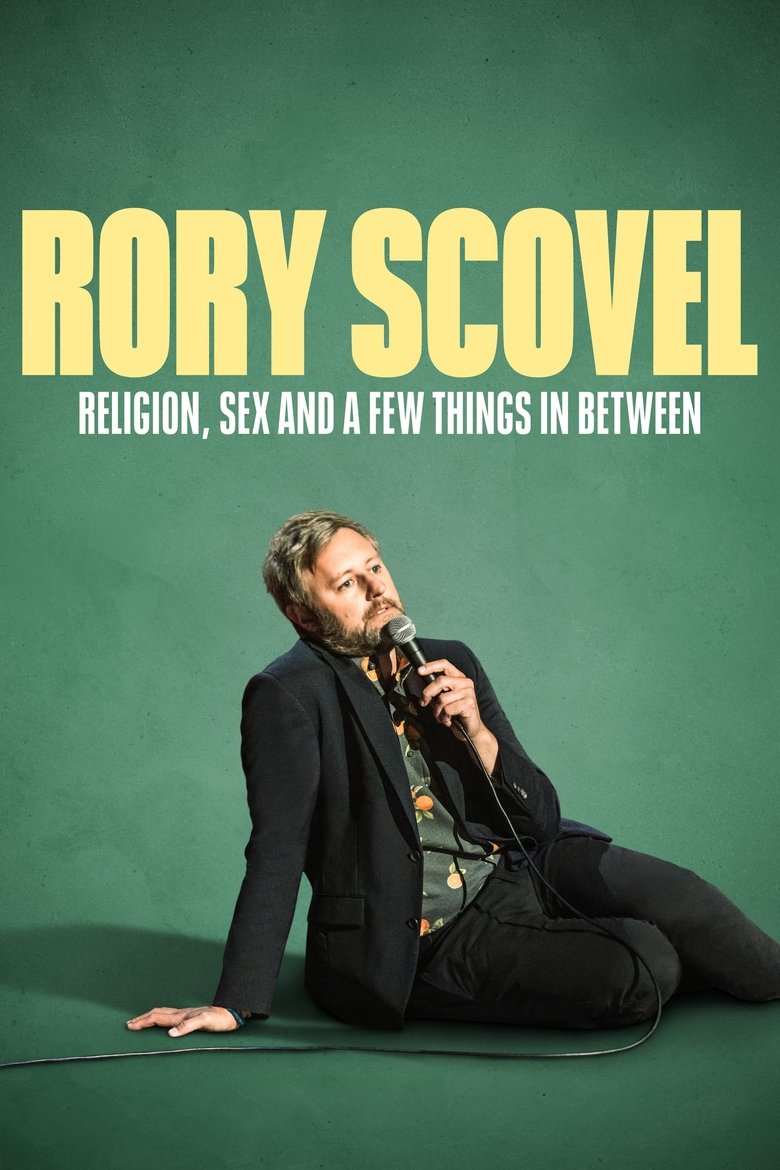 Rory Scovel: Religion, Sex and a Few Things In Between main poster