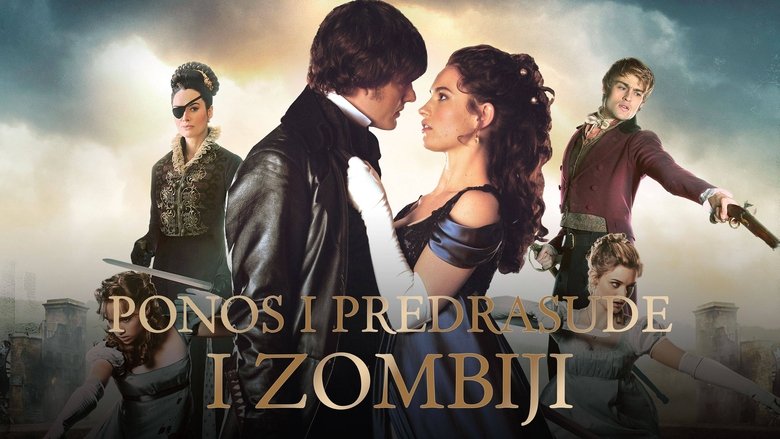 Pride and Prejudice and Zombies (2016)