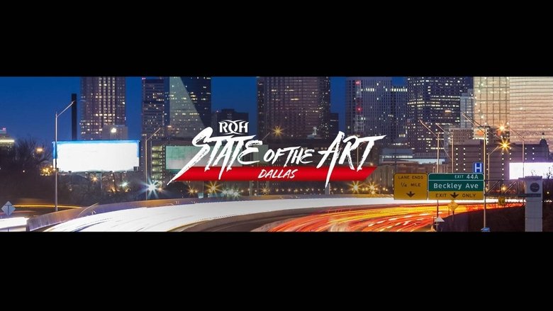 ROH State Of The Art - Dallas movie poster