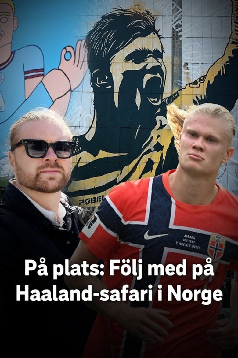 Join the Haaland Safari in Norway