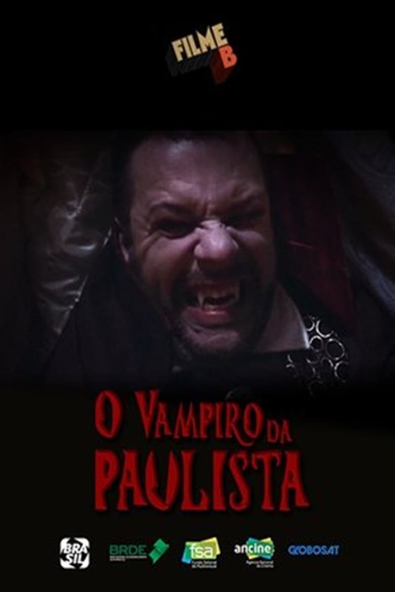 Filme B: O Vampiro da Paulista (2017)