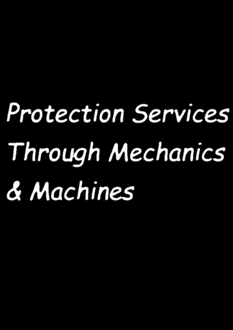 Protection Services Through Mechanics & Machines (PSTM&M/P.S.T.M.M.) COLLECTION poster